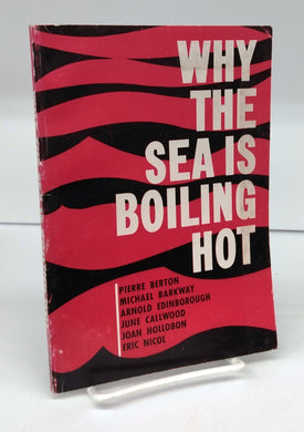 Why The Sea is Boiling Hot: A Symposium on the Church and the World