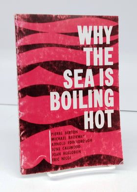 Why The Sea is Boiling Hot: A Symposium on the Church and the World