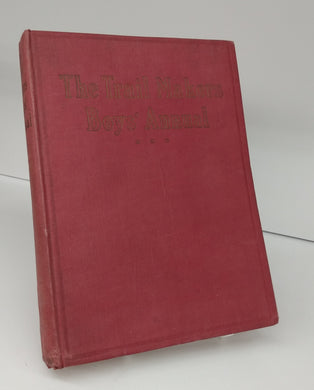 The Trail Makers Boys' Annual