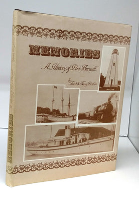 Memories: A History of Port Burwell