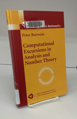 Computational Excursions in Analysis and Number Theory