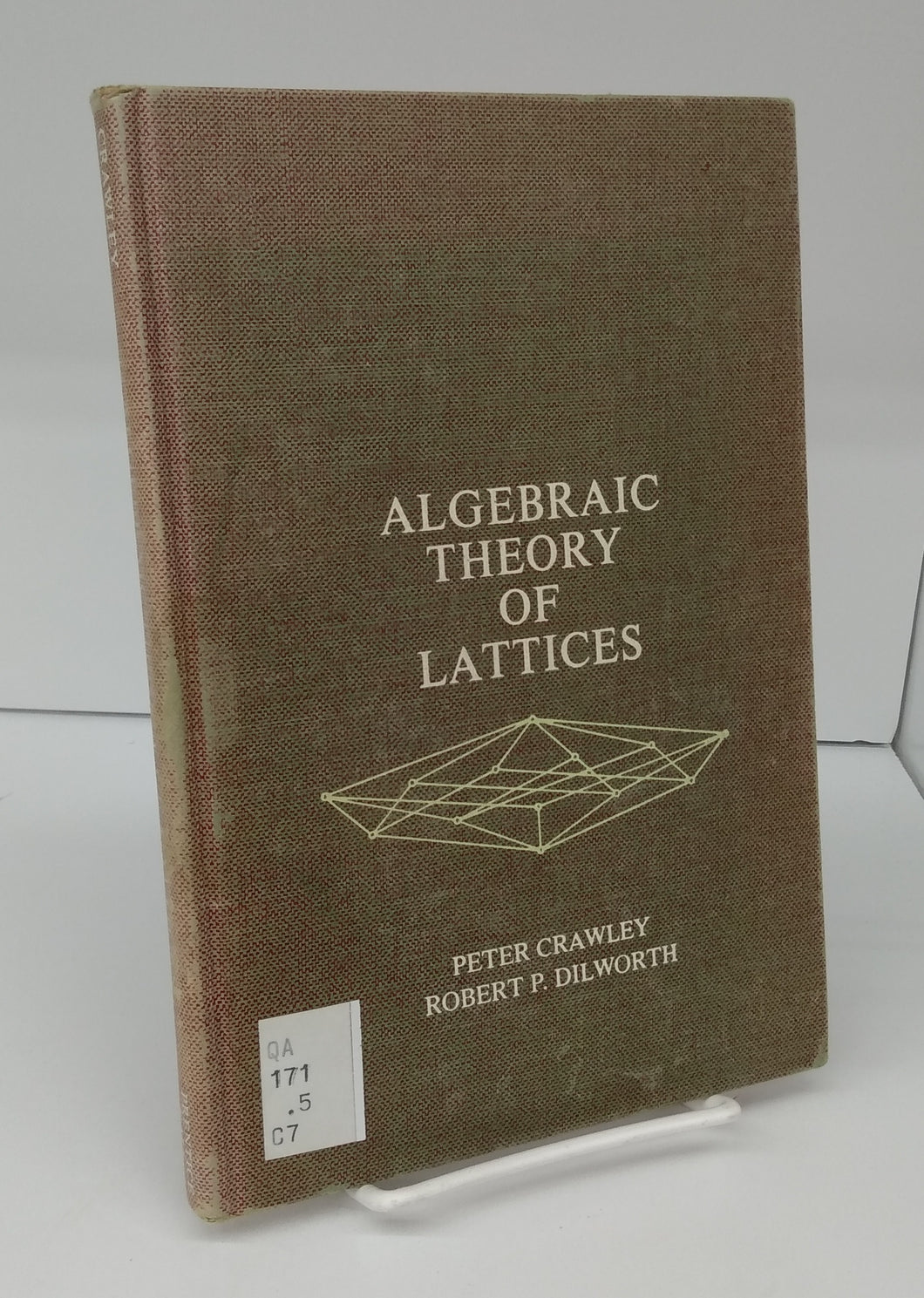Algebraic Theory of Lattices