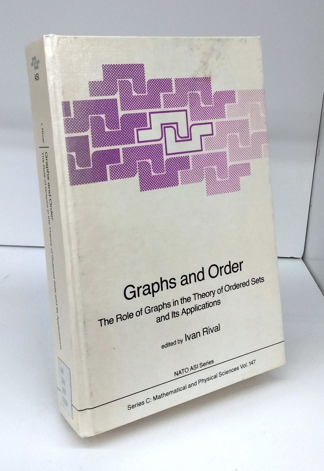 Graphs and Order: The Role of Graphs in the Theory of Ordered Sets and Its Applications