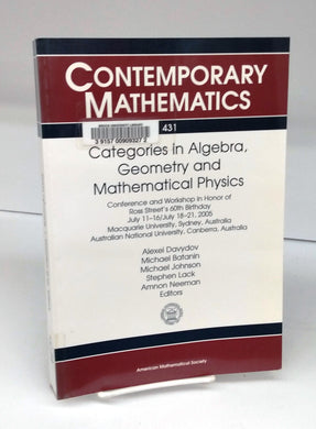 Categories in Algebra, Geometry and Mathematical Physics