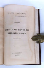 Walt Whitman's Drum-Taps; Sequel to Drum-Taps. (Since the Preceding Came From the Press.) When Lilacs Last in the Door-Yard Bloom'd. And Other Pieces.