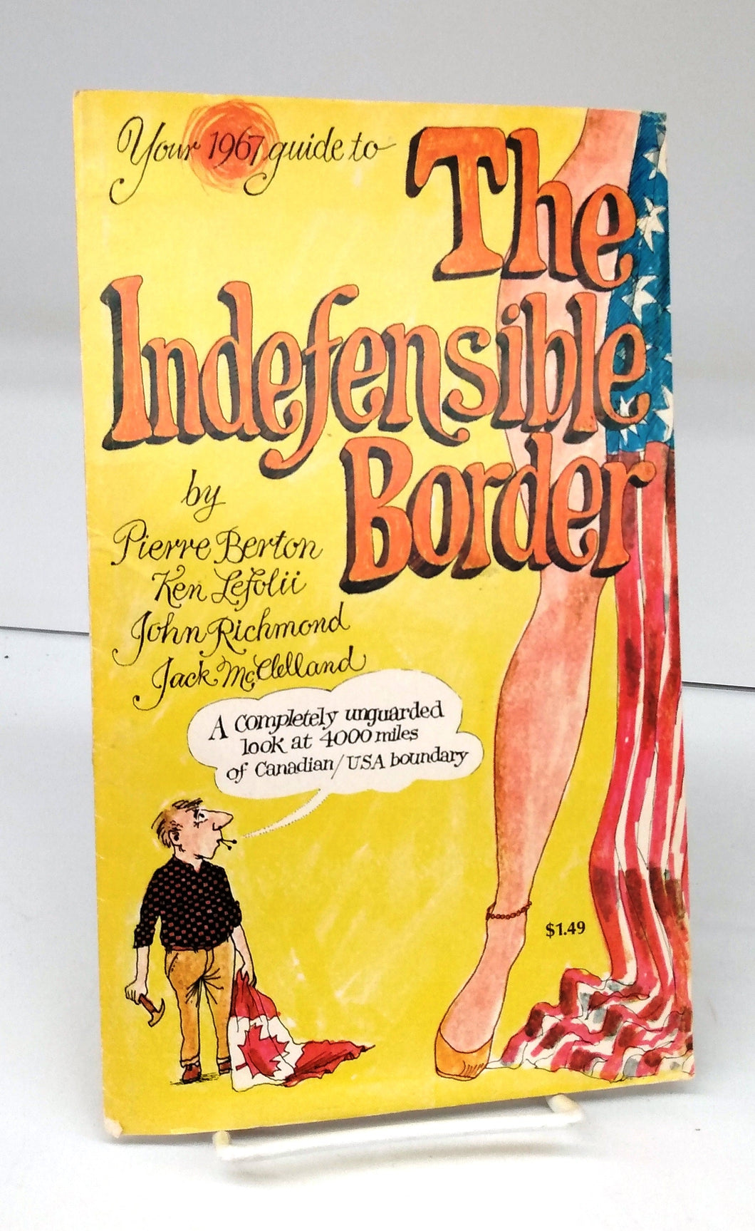 Your 1967 guide to The Indefensible Border