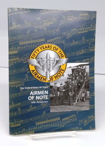 History of the Airmen of Note, The Premier Jazz Ensemble of the United States Air Force