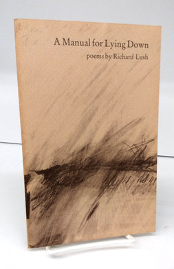 A Manual for Lying Down