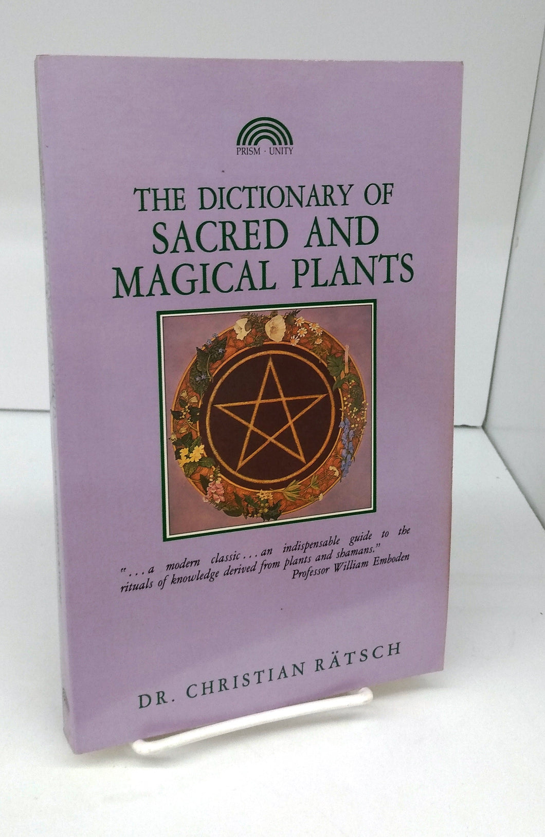 The Dictionary of Sacred and Magical Plants