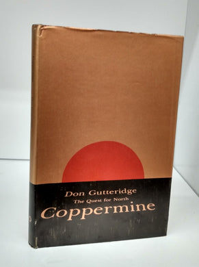 The Quest for North Coppermine