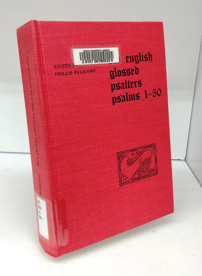 Old English Glossed Psalters Psalms 1-50