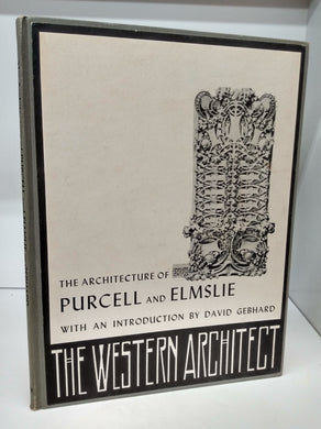 The Work of Purcell and Elmslie, Architects