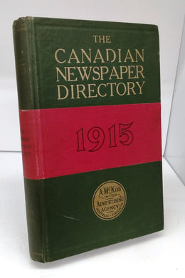 The Canadian Newspaper Directory, 1915