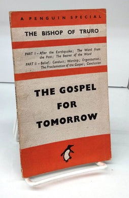 The Gospel For Tomorrow