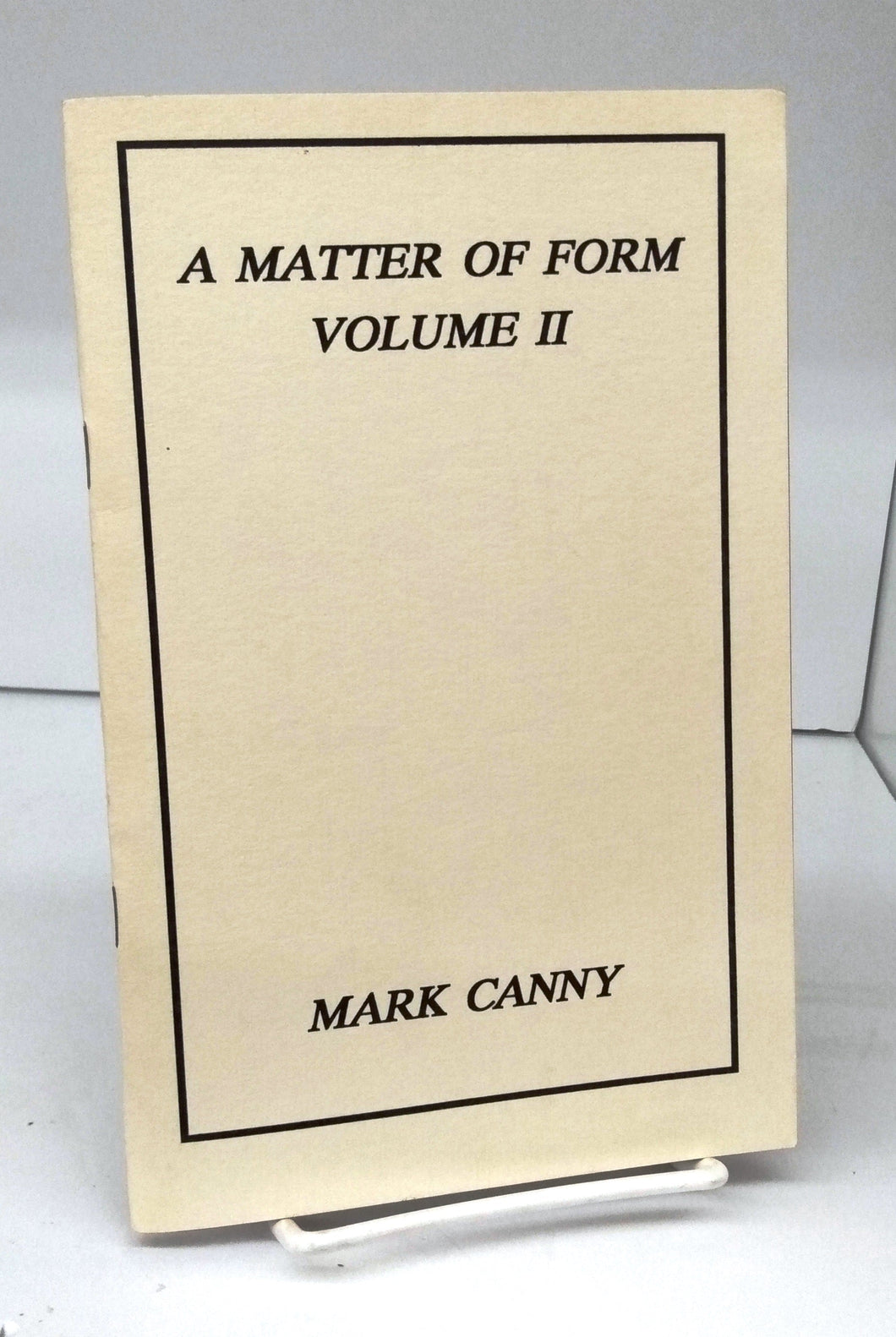 A Matter of Form Volume II