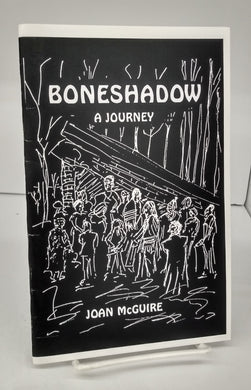 Boneshadow: A Journey