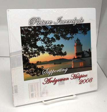 Picture Inverclyde: Supporting Ardgowan Hospice 2008