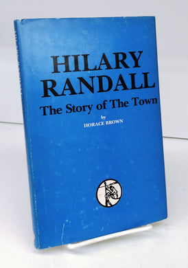 Hilary Randall: The Story of The Town