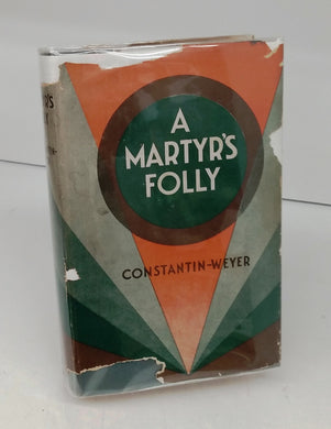 A Martyr's Folly