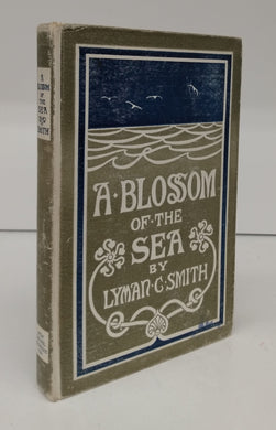 A Blossom of the Sea