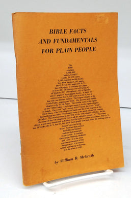 Bible Facts and Fundamentals For Plain People