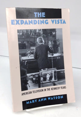 The Expanding Vista: American Television in the Kennedy Years