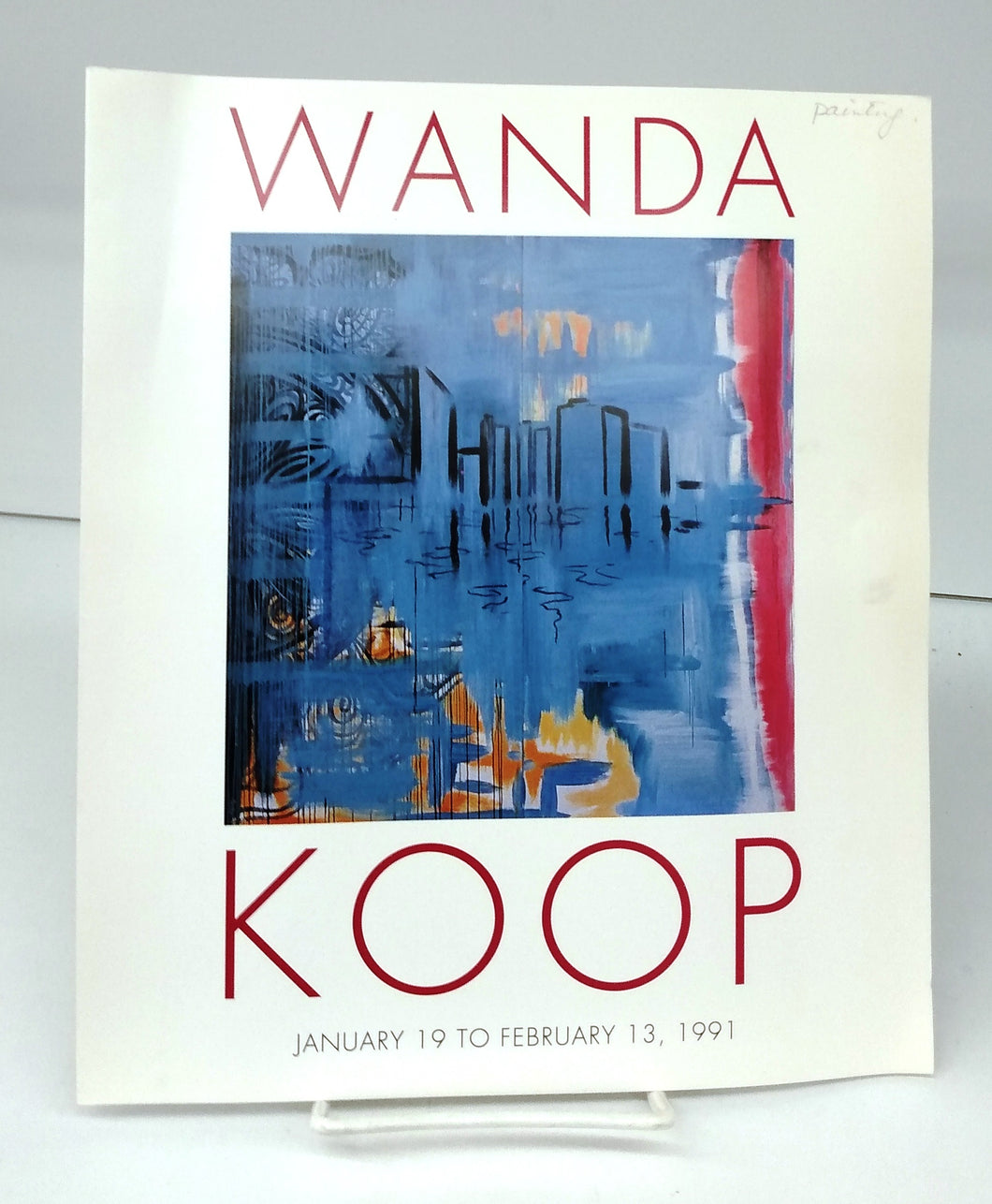 Wanda Koop, January 19 to February 13, 1991