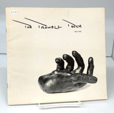 The Trowell Touch 1965-1980