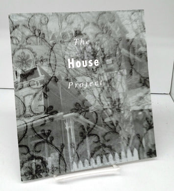 The House Project