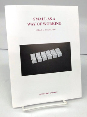 Small as a Way of Working