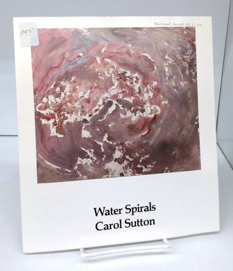 Water Spirals: Carol Sutton