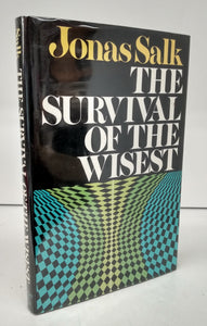 The Survival of the Wisest