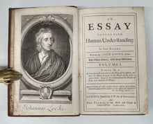 An Essay Concerning Human Understanding. In Four Books. Volumes I & II