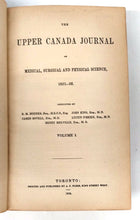 The Upper Canada Journal of Medical, Surgical and Physical Science, 1851-52. Volume I