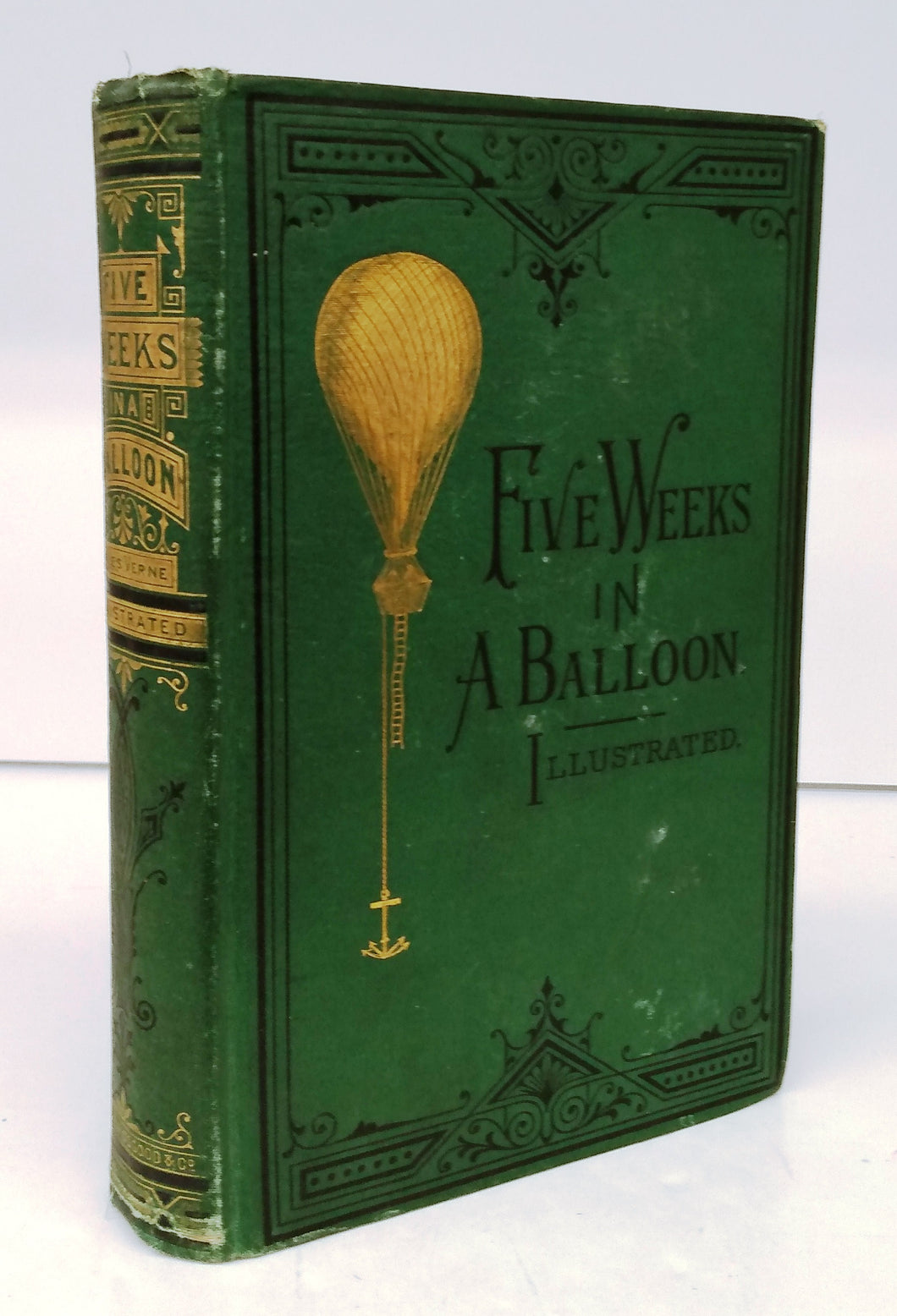 Five Weeks in a Balloon; Or, Journeys and Discoveries in Africa by Three Englishmen. Compiled in French By Jules Verne, From the Original Notes of Dr. Ferguson. And done into English by "William Lackland." With 48 Heliotype Illustrations.