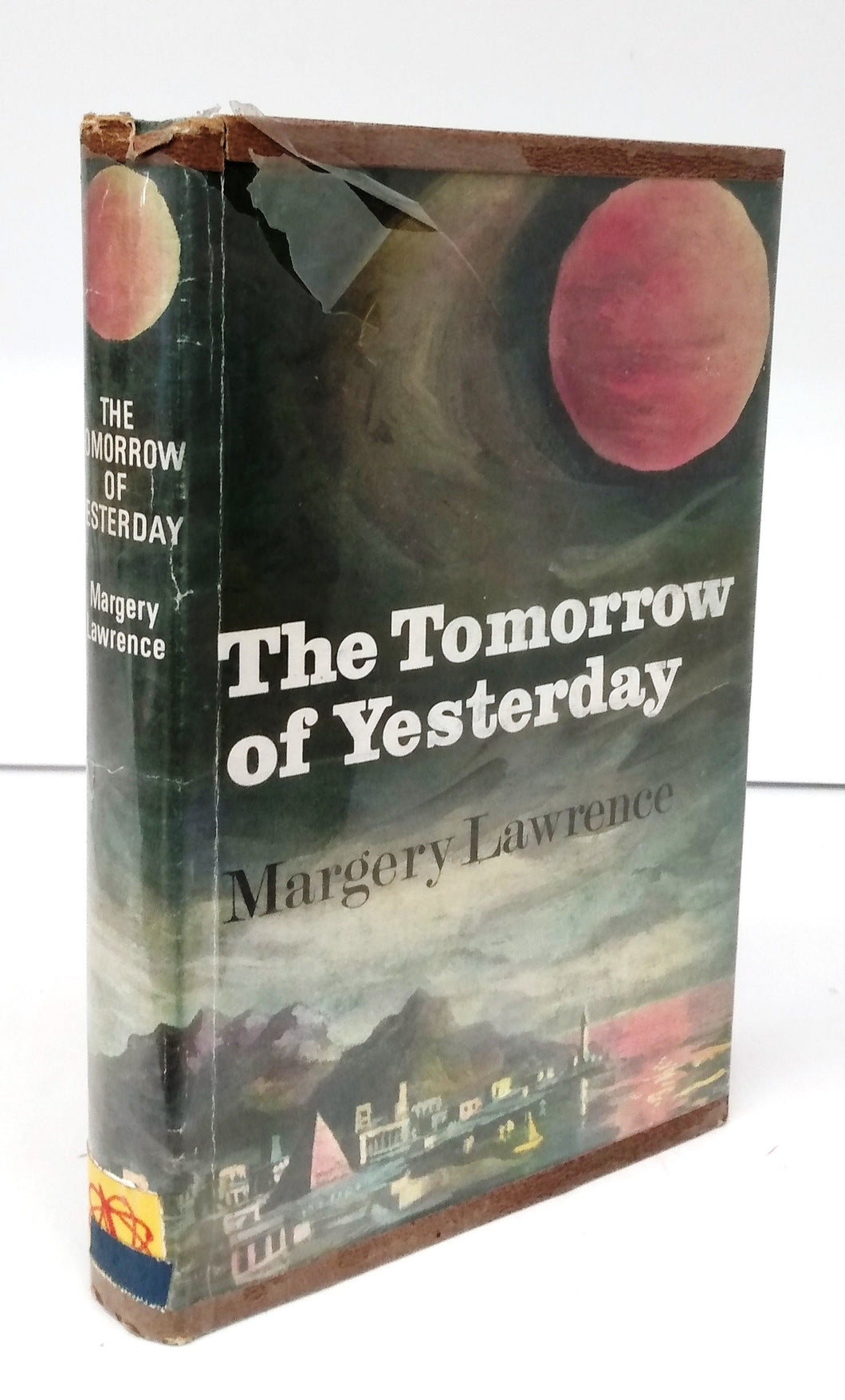 The Tomorrow of Yesterday