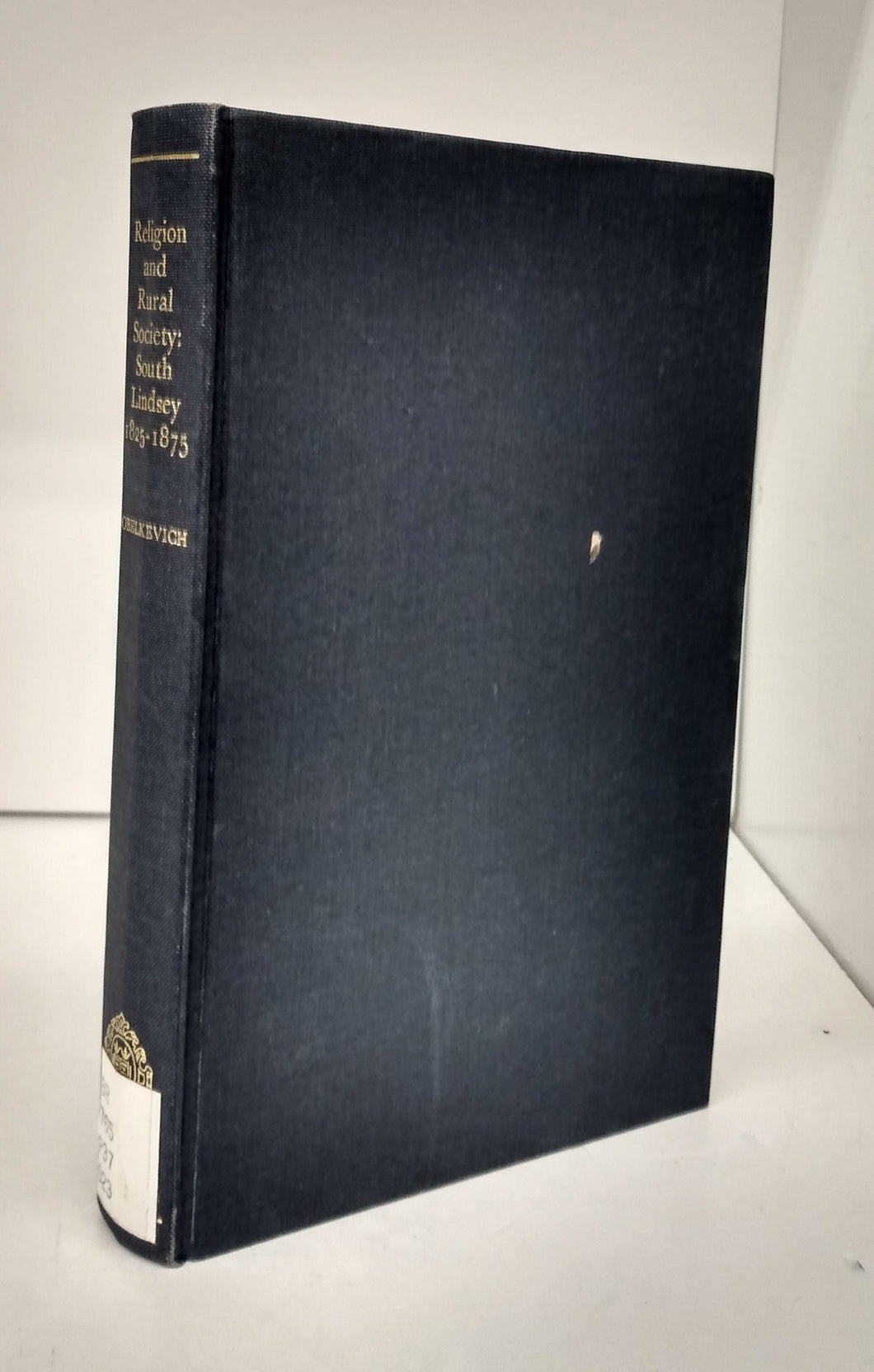 Religion and Rural Society: South Lindsey 1825-1875