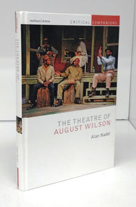 The Theatre of August Wilson