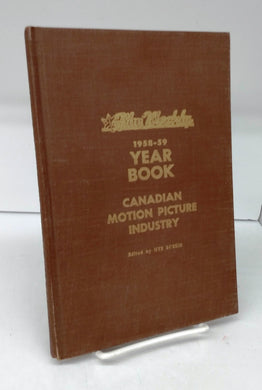 Canadian Motion Picture Industry 1958-59 Year Book