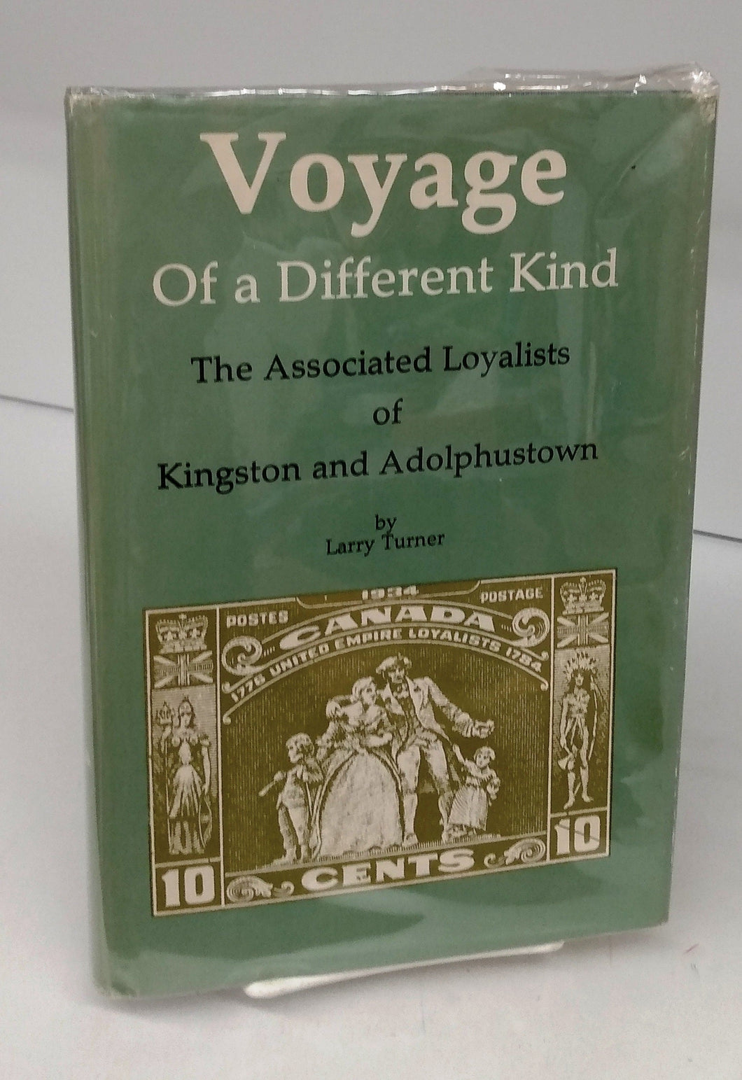 Voyage Of a Different Kind: The Associated Loyalists of Kingston and Adolphustown