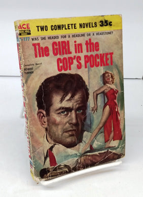 The Girl in the Cop's Pocket; Violence is Golden