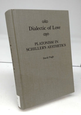 Dialectic of Love: Platonism in Schiller's Aesthetics