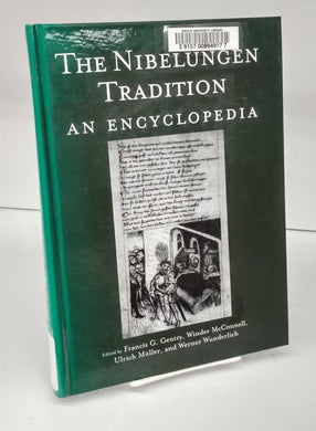 The Nibelungen Tradition: An Encyclopedia