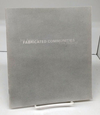 Fabricated Communities: Jon Baturin and Fern Holfand