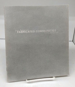 Fabricated Communities: Jon Baturin and Fern Holfand