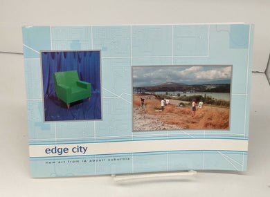 Edge City: new art from (& about) suburbia