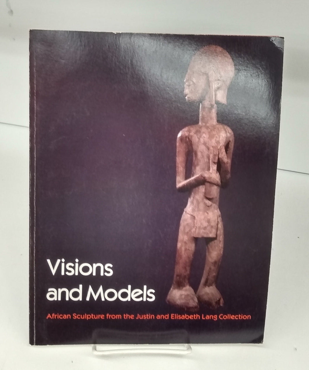 Visions and Models: African Sculpture from the Justin and Elisabeth Lang Collection
