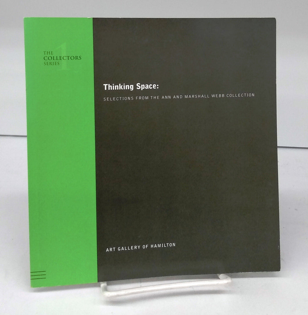 Thinking Space: Selections From the Ann and Marshall Webb Collection