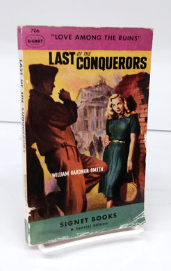 Last of the Conquerors