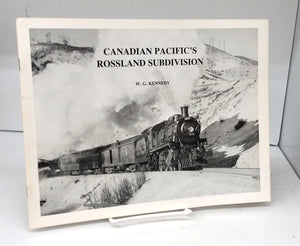 Canadian Pacific's Rossland Subdivision